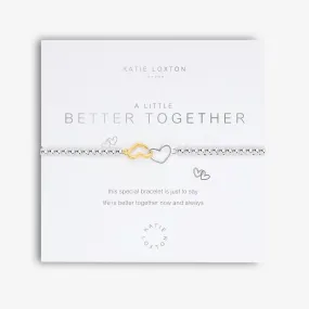 A LITTLE 'BETTER TOGETHER' BRACELET